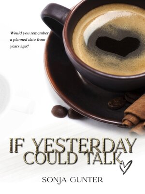 cover image of If Yesterday Could Talk